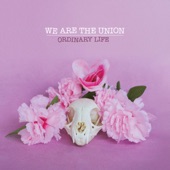 We Are The Union - Wasted