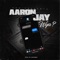 Wya - Aaron Jay lyrics