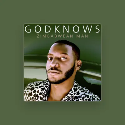 Listen to GodKnows, watch music videos, read bio, see tour dates & more!