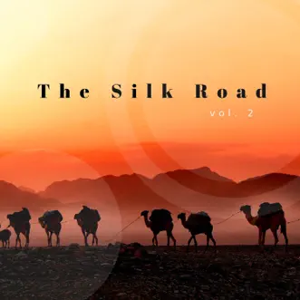 The Silk Road 2 by Billy Esteban & Wav-E album reviews, ratings, credits