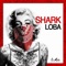 Loba - SHARK lyrics