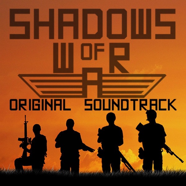 Shadows of War (Original Soundtrack)