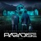 Paradise - Alan Walker, K-391 & Boy In Space lyrics