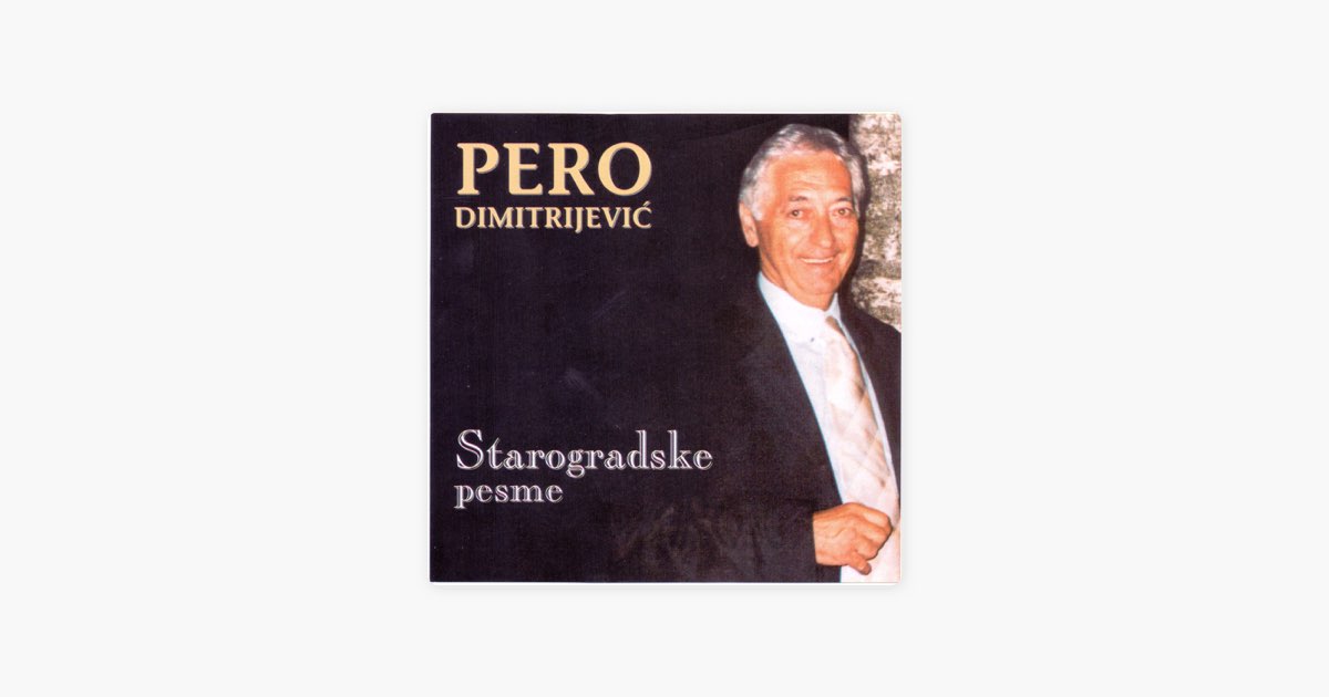 Tiho Noci by Pero Dimitrijevic — Song on Apple Music