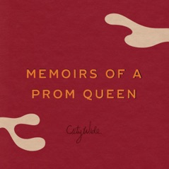 Memoirs of a Prom Queen - Single