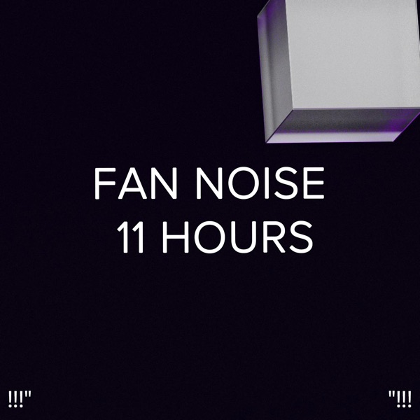 DOWNLOAD} White Noise Baby Sleep White Noise - Fan Noise 11 Hours {ALBUM MP3  ZIP} - Engenharia Exercícios