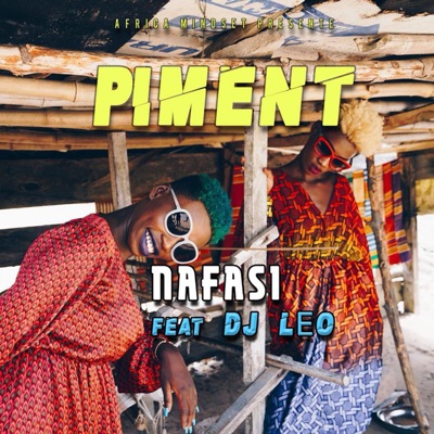 Song - Piment (feat. DJ Leo) - Nafasi