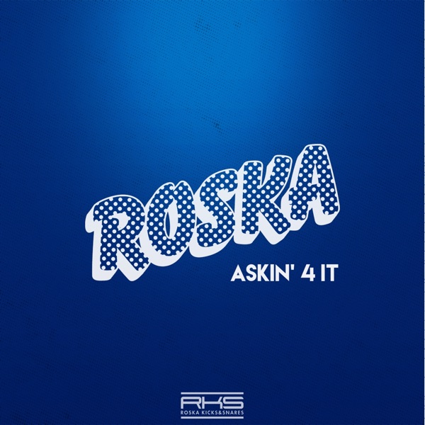 Askin' 4 It - EP