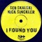 I Found You (Radio Mix) - Seb Skalski & Nick Sinckler lyrics