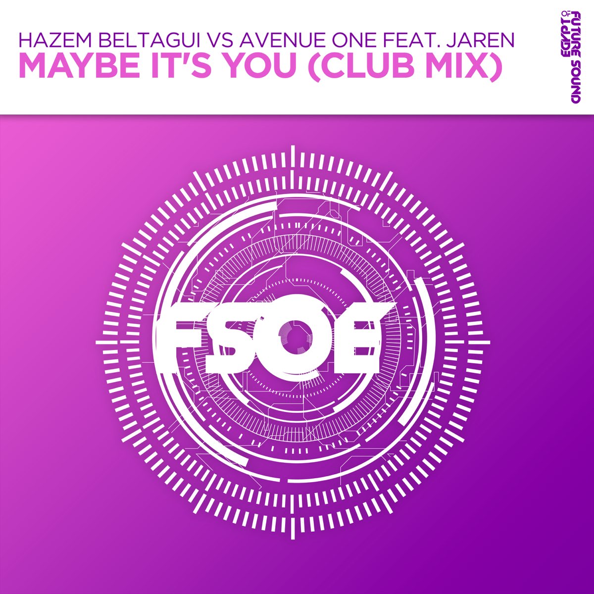 Maybe It's You (feat. Avenue One & Jaren) Single》 Hazem Beltagui的专辑
