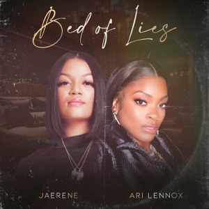 Bed of Lies (feat. Ari Lennox) - Single