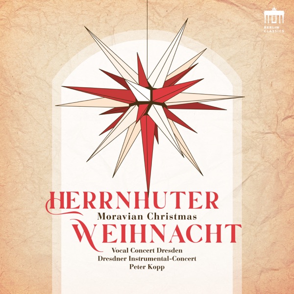 Moravian Christmas (Herrnhuter Weihnacht)