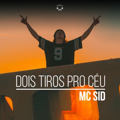 Dois Tiros pro Céu - Single