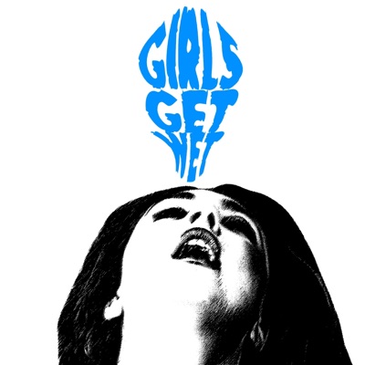 Girls Get Wet - Single