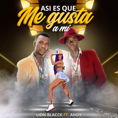 Así Es Que Me Gusta a Mi (feat. Andy) - Single