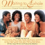 Exhale (Shoop Shoop) by Whitney Houston