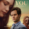 You: Season 2 (Soundtrack from the Netflix Original Series) - Blake Neely