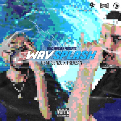 WAVSPLASH (feat. TREVZAN) - Single