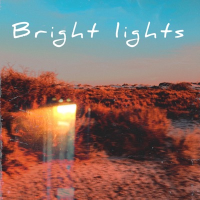 Bright Lights - Single