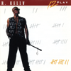 12 Play - R. Kelly