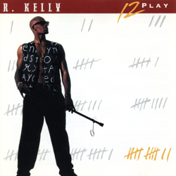 12 Play - R. Kelly Cover Art