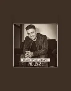 Listen to Benoit Joncas-Leblanc, watch music videos, read bio, see tour dates & more!