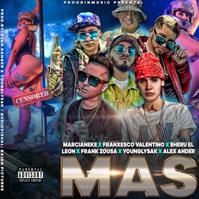 Mas (feat. Sheru "El León", Frank Zousa & Alexxander) - Single