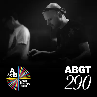 Group Therapy 290 - Above & Beyond
