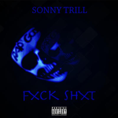 Fxck Shxt - Single