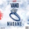 Madame - Vano Baby lyrics