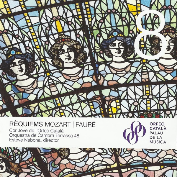 Els Volums del Palau: 8. Wolfang Amadeus Mozart & Gabriel Fauré: Requiem