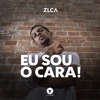 Eu Sou o Cara - Single