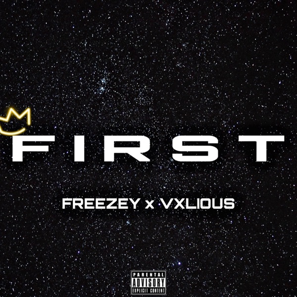 First (feat. Vxlious)