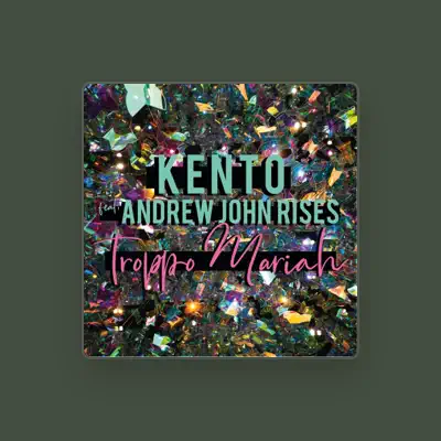Listen to Kento, watch music videos, read bio, see tour dates & more!