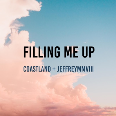 Filling Me Up - Single
