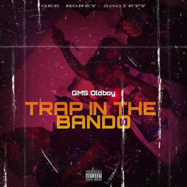 Trap in the Bando - Single - Album by Gms Oldboy - Apple Music