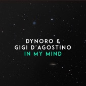 Dynoro - In My Mind