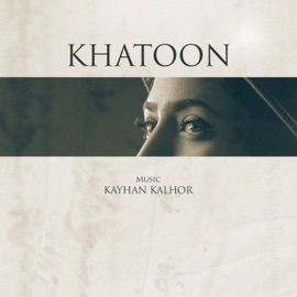 Khatoon (feat. Banan) Kayhan Kalhor