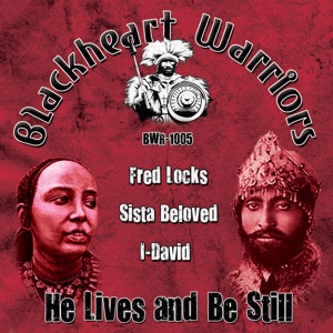He Lives and Be Still - EP