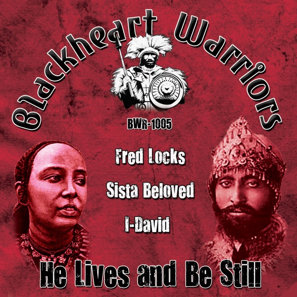 He Lives and Be Still - EP