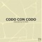 Codo Con Codo - Ericko & Tuiste lyrics