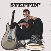 Steppin'