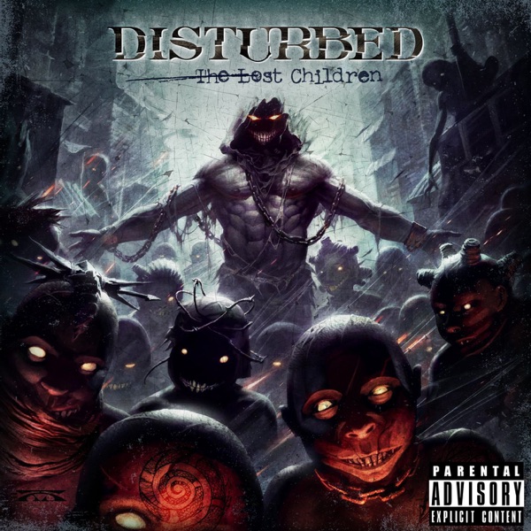 The Lost Children - Disturbed