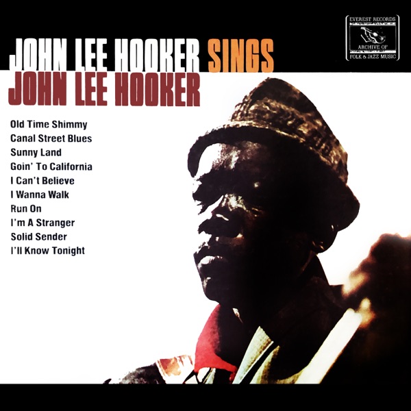 Sings John Lee Hooker - John Lee Hooker