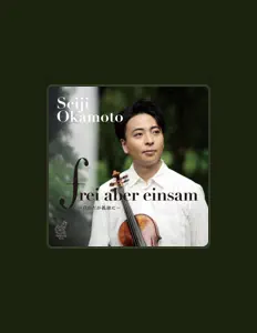 Seiji Okamoto을(를) 듣고, 뮤직 비디오를 보고, 약력을 읽고, 투어 일정 등을 확인하세요!