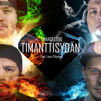 Timanttisydän (feat. MC Mane, Vainis, Inde Morjesta, Sarkastinen & Lassi Viljanen) - Single