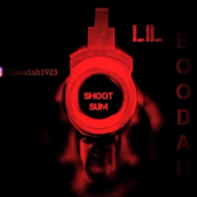 Shoot Sum (feat. Lil Boodah) - Single