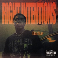 Right Intentions - Single - Lvcky
