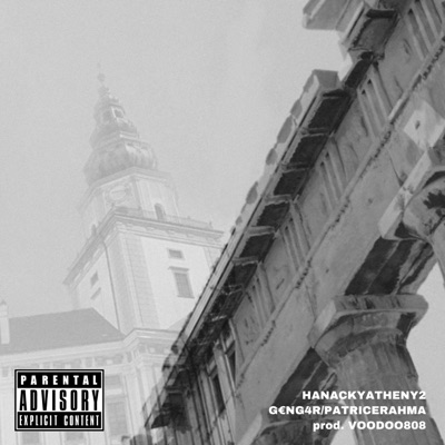 HANACKYATHENY2 (feat. Patrice Rahma) - Single