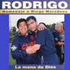 Rodrigo - La mano de Dios (Homenaje a Diego Maradona) portada